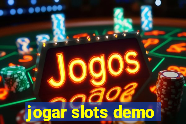 jogar slots demo